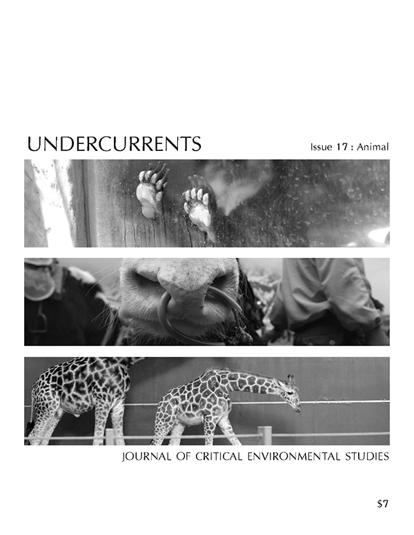 Vol. 17 (2008): Animal | UnderCurrents: Journal of Critical Environmental  Studies